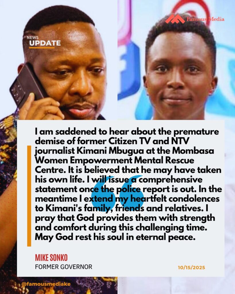 Mike Sonko Mourns Kimani Mbugua, Promises to Issue Full Statement After Police Report