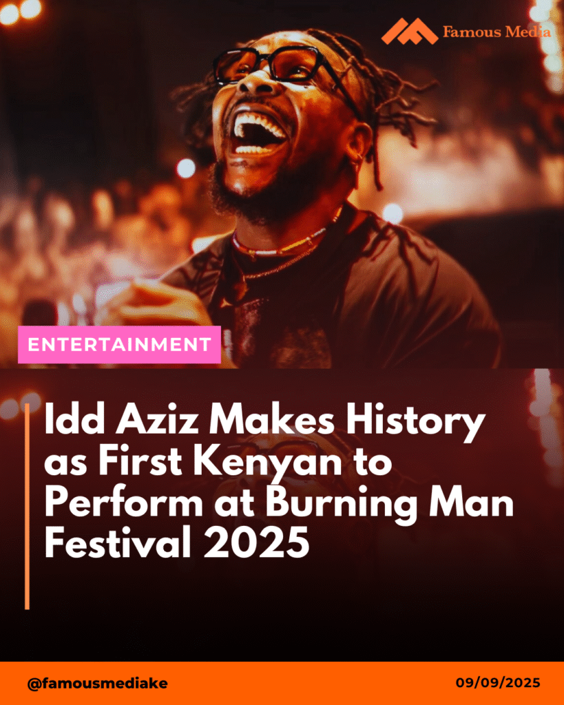 Idd Aziz Makes History as First Kenyan to Perform at Burning Man Festival 2025